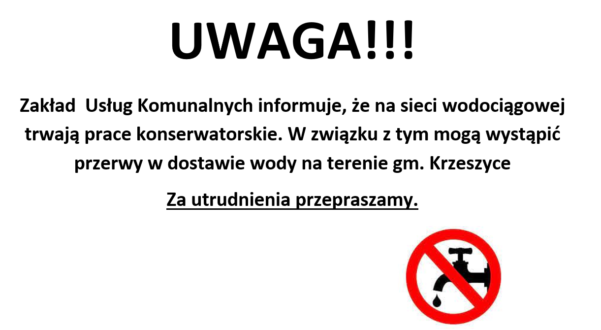 Zakład  Usług Komunalnych informuje, że na sieci wodociągowej trwają prace konserwatorskie. 